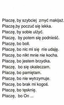 Płaczę by...