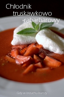 Chłodnik truskawkowo-rabarb...