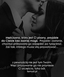 Nie walcz. Jeśli jest Twój/...