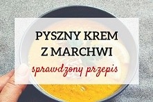 Krem z marchwi :)