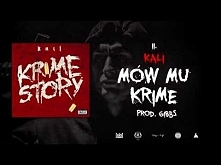 Kali - Mów Mu Krime
