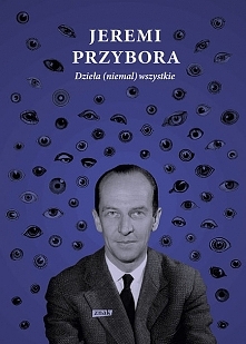 Jeremi Przybora. Dzieła (ni...
