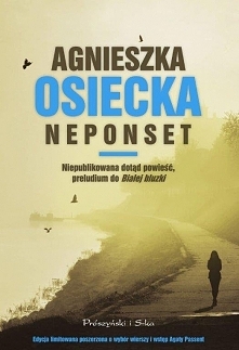 Neponset – niepublikowana d...
