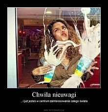 aaaaaaaa kiedyś też walnęłam! Ale na szczęście bez napojów :)