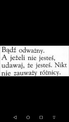 Bądź odważny lub udawaj
