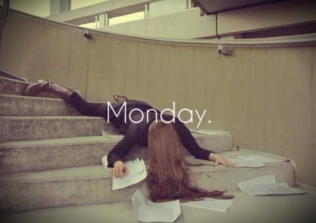 Monday...
