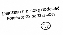 Ktoś wie? Może ktoś też tak...