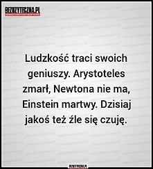 Dokładnie cos zle sie czuje