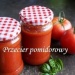 Przecier pomidorowy na zimę
