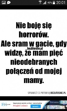 Mamy są straszne..szczególnie po 5 nieodebranych połączeniach :D