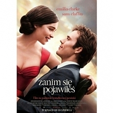 Louisa „Lou” Clark (Emilia Clarke) mieszka w niewielkim angielskim miasteczku i nie wie jeszcze, co zrobić ze swoim życiem. Ekscentryczna 26-latka próbuje sił w wielu dziedzinac...