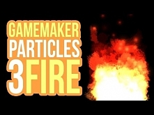 GameMaker - Particles: Fire
