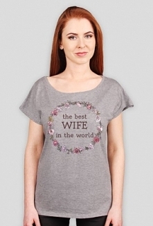 "the best wife in the world"
