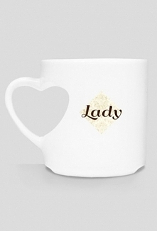 Kubek dla Lady :)