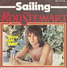 Sailing <3
Rod Steward