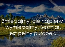 Dobrze wymierzajmy :P