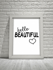 Plakat "Hello Beautiful"