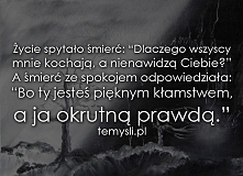 "Życie spytało śmierć..."