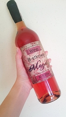 Wino osiemnastkowe, naklejka projektowana samodzielnie ;)