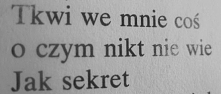 jak sekret..