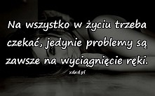 Dlaczego szczęście zamiast problemów nie jest zawsze na wyciągnięcie ręki ;-;