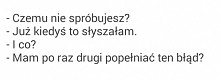 czemu nie spróbujesz...