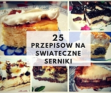 25 przepisów na świąteczne ...