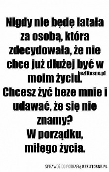 Miłego życia, z tą dziwką Ci życzę, cipeuszu