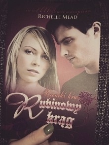 "Kroniki krwi- cz. 6, Rubinowy krąg" Co można poświęcić, aby ratować najbliższych?