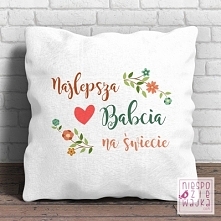Poduszka dla najlepszej Babci
Dzień Babci