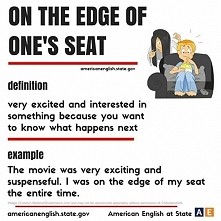 on the edge of one's seat