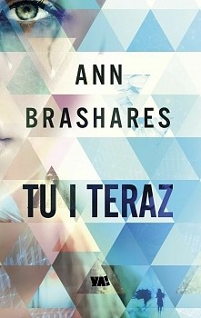 Ann Brashares- Tu i teraz