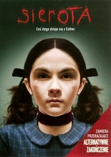 Sierota (2009). Mąż i żona, którzy niedawno stracili dziecko, adoptują dziewięcioletnią dziewczynkę. Okazuje się, że nie jest ona tak niewinna na jaką wygląda. 