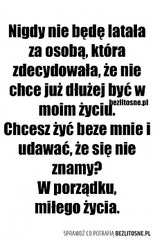 W PORZĄDKU, MIŁEGO ŻYCIA