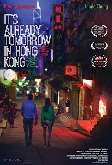 W Hongkongu jest już jutro (2016)

komedia romantyczna

Film opisujący wyjazd pięknej projektantki do Hongkongu. Pewnego wieczoru gubi się idąc na imprezę do znajomych. Nagle za...