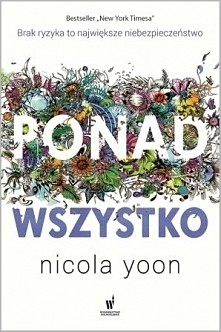 Polecam! Madeleine jest uczulona na wszystko. Niemal od urodzenia żyje w sterylnych warunkach. Aż pewnego dnia...  Świetna książka mimo, że szybko domyśliłam się zakończenia.