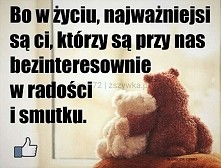 Bo w życiu najważniejsi są Ci...