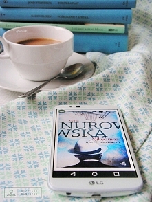 Miłość rano, miłość wieczorem - Maria Nurowska
Recenzja oczytanababeczka.blogspot.com