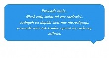 niech cały świat mi raz zazdrości...