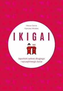 Ikigai, to coś na styku pasji, misji, powołania i zawodu. Jest to czynność, aktywność, którą kochasz, więc wstajesz dzięki temu każdego dnia z łóżka. Przez to, co robisz, świat ...