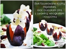 śliwki faszerowane ricottą, orzeszkami pinii oraz migdałami, z żurawiną, winogronami i roszponką
