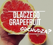 Zalety Grapefruita, 
po kli...