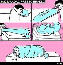 JAK ZAKŁADAĆ PRZEŚCIERADŁO ;)