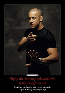 Człowiek zawsze powinien mi...