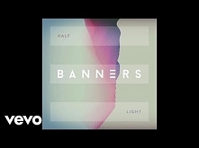 BANNERS - Half Light