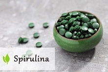 Najważniejsze informacje dla osób zaczynających suplementację Spiruliną
