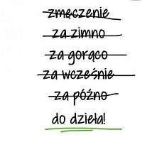 motywacja! Do dzieła!