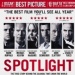Spotlight. Film na faktach, ukazujący ciemna stronę systemu kościelnego, dotycząca molestowania dzieci.