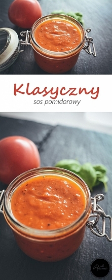 Klasyczny sos pomidorowy. Kliknij w zdjęcie i zobacz przepis.