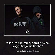 #Małach/Rufuz - Dobrze że j...
